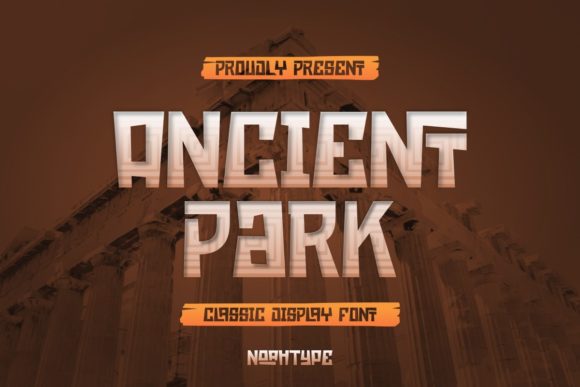 Ancient Park: A Unique Display Font
