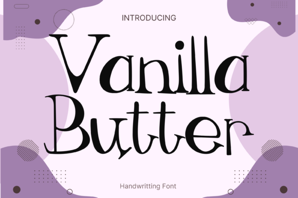 Vanilla Butter: A Whimsical Font for Clean and Versatile Design