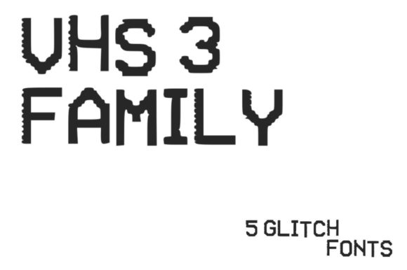 VHS Glitch 3 Family